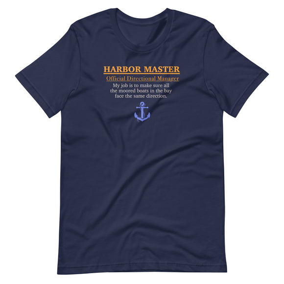 Harbor master Unisex t-shirt